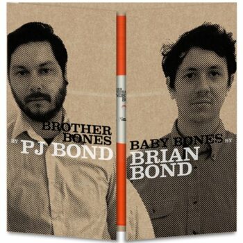 PJ Bond - Brother Bones/Baby Bones - Split mit Brian Bond