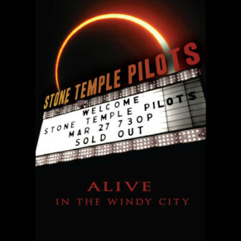 Stone Temple Pilots - Alive In The Windy City