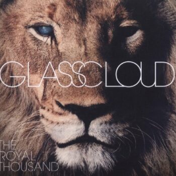 Glass Cloud - The Royal Thousand