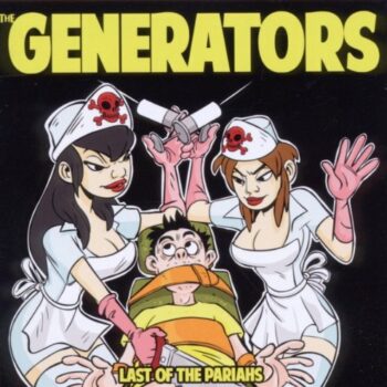 The Generators - Last Of The Pariahs