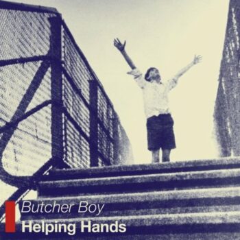 Butcher Boy - Helping Hands