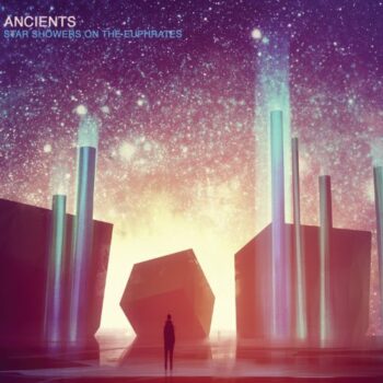 Ancients - Stars Showers On The Euphrates