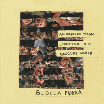 Glocca Morra - An Obscure Moon Lighting An Obscure World EP