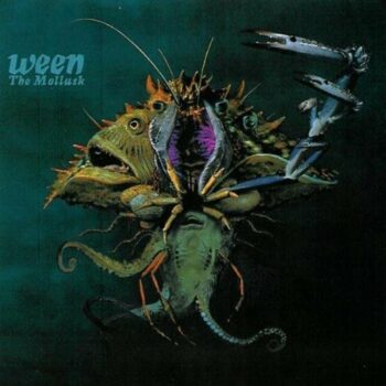 Ween - The Mollusk