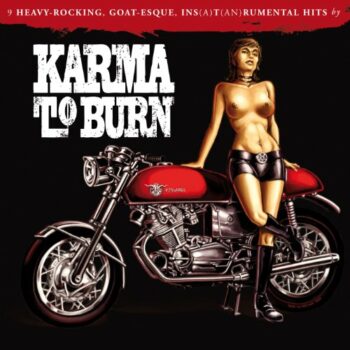 Karma To Burn - Karma To Burn: Slight Reprise