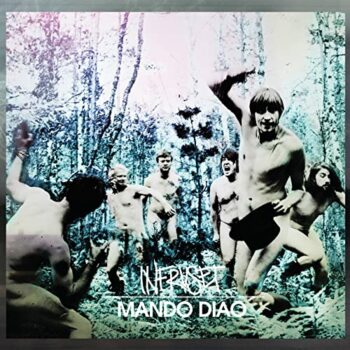 Mando Diao - Infruset