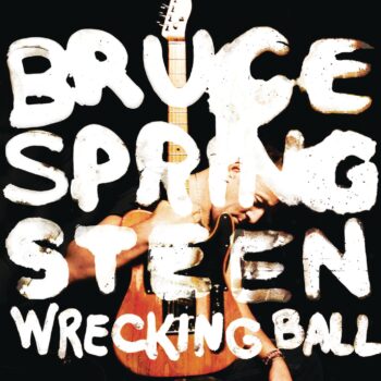 Bruce Springsteen - Wrecking Ball