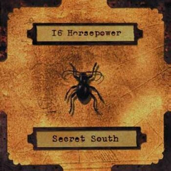 16 Horsepower - Secret South