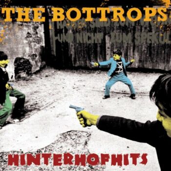 The Bottrops - Hinterhofhits