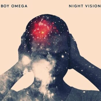 Boy Omega - Night Vision