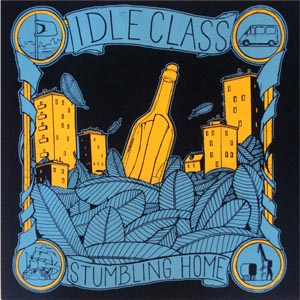 Idle Class - Stumbling Home EP