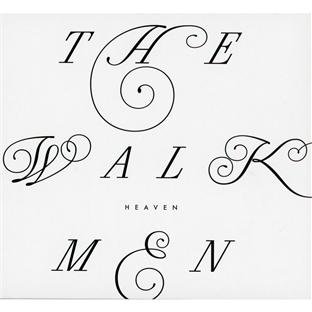 The Walkmen - Heaven