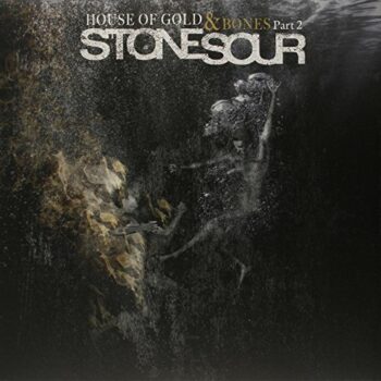 Stone Sour - House of Gold & Bones Part 2