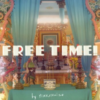 Pinkunoizu - Free Time!