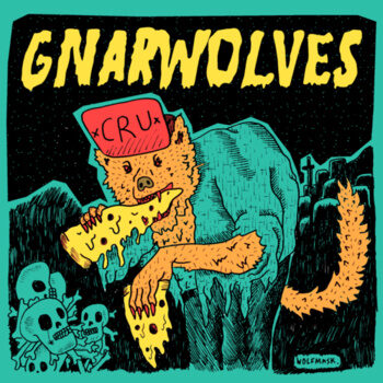 Gnarwolves - CRU