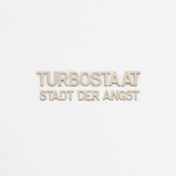 Turbostaat - Stadt der Angst