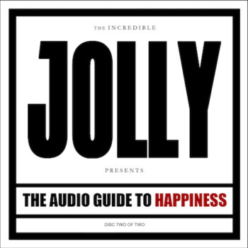Jolly - The Audio Guide To Happiness, Part II