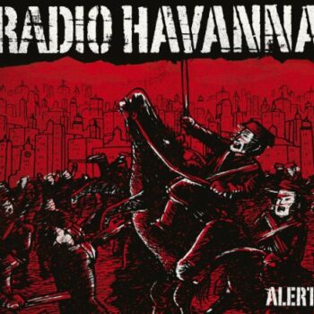 Radio Havanna - Alerta