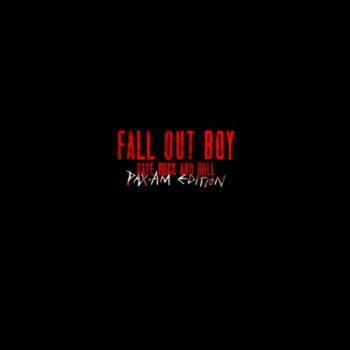 Fall Out Boy - Save Rock And Roll