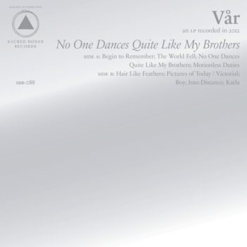 Var - No One Dances Quite Like My Brothers