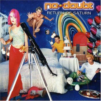 No Doubt - The Return Of Saturn