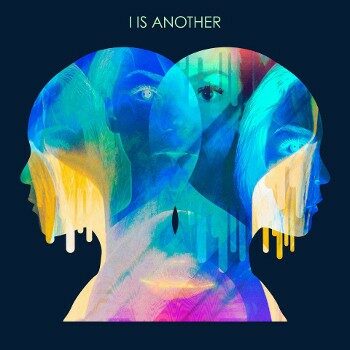 I Is Another - I Is Another