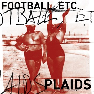 Football, Etc./Plaids