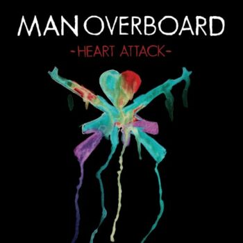 Man Overboard - Heart Attack