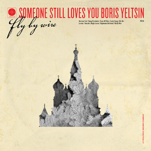 Someone Still Loves You Boris Yeltsin - 