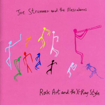 Joe Strummer - Rock Art And The X-Ray Style (mit The Mescaleros)