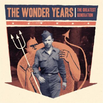 The Wonder Years - The Greatest Generation