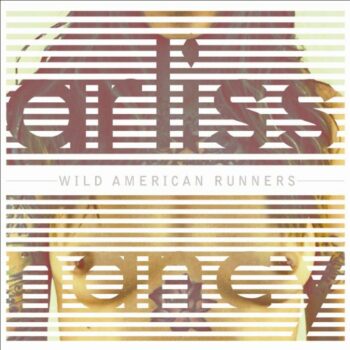 Arliss Nancy - Wild American Runners