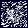 Mozes And The Firstborn - Mozes And The Firstborn