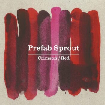 Prefab Sprout - Crimson/Red