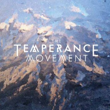 The Temperance Movement - The Temperance Movement