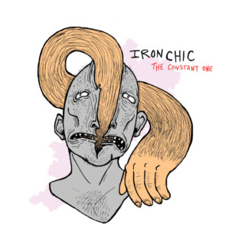 Iron Chic - The Constant One