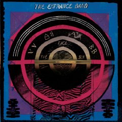 The Entrance Band - Face The Sun