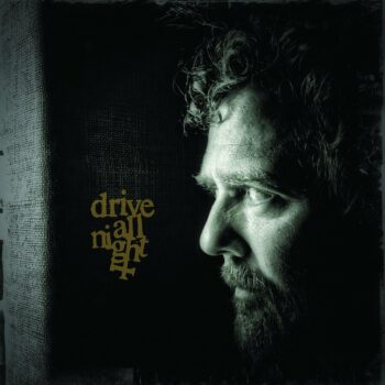 Glen Hansard - Drive All Night EP
