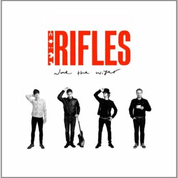 The Rifles - None The Wiser