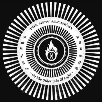 The New Alchemy - On The Other Side Of Light