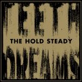 The Hold Steady - Teeth Dreams