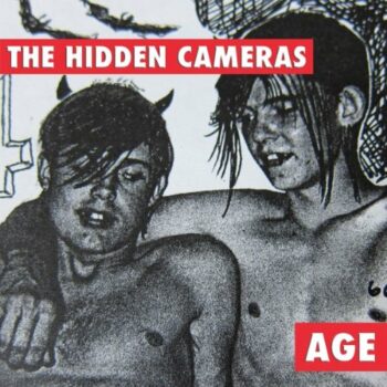 The Hidden Cameras - Age