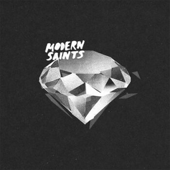 Modern Saints - Modern Saints