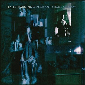 Fates Warning - A Pleasant Shade Of Gray