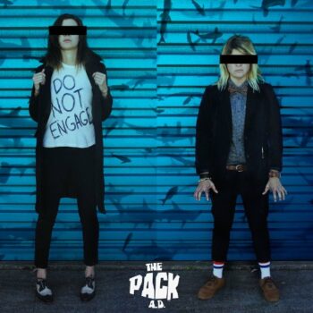 The Pack A. D. - Do Not Engage