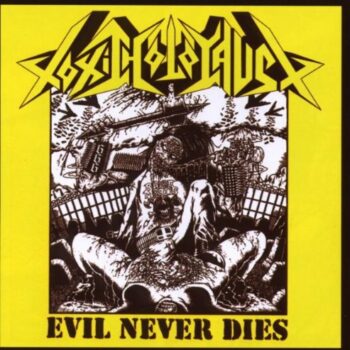 Toxic Holocaust - Evil Never Dies