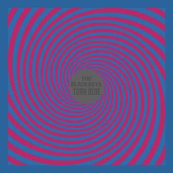 The Black Keys - Turn Blue