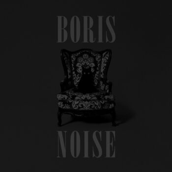 Boris - Noise