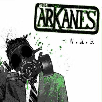 The Arkanes - W.A.R.