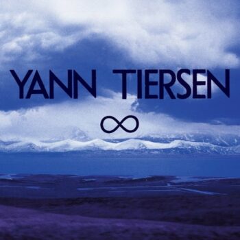 Yann Tiersen - (Infinity)